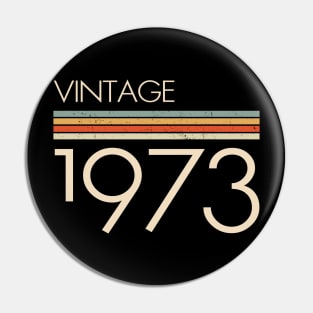 Vintage Classic 1973 Pin