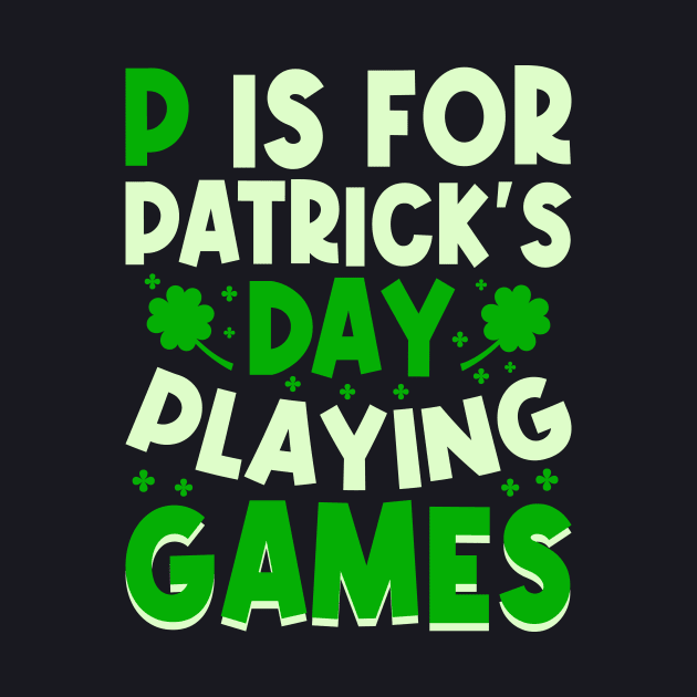 P is for patrick’s day playing games by Fun Planet