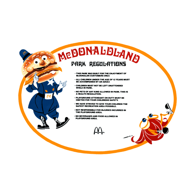 McDonaldland Park Regulations by dumb stuff, fun stuff