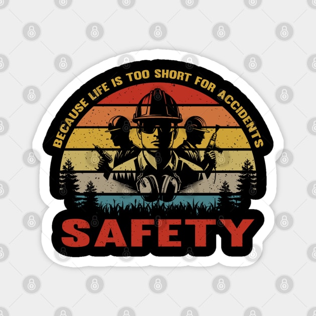 Funny Labor Day Retro Vintage Safety Manager Humor Magnet by Graphic Monster