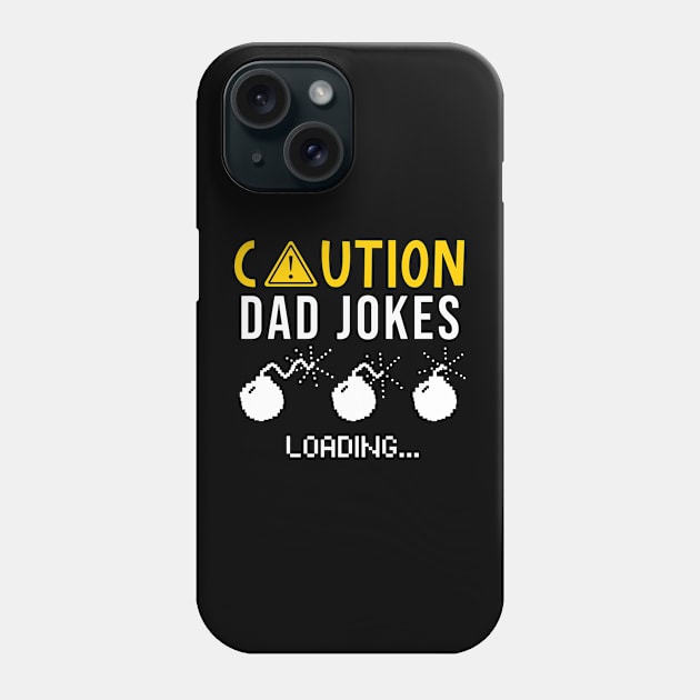 Caution Dad Jokes Loading Phone Case by Snoe