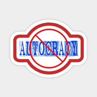 🚫 Autocracy - Double-sided Magnet