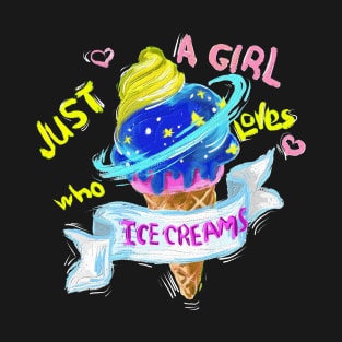 Just A Girl Who Loves Ice Cream T-Shirt