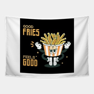 Good Fries Feels Good Tapestry