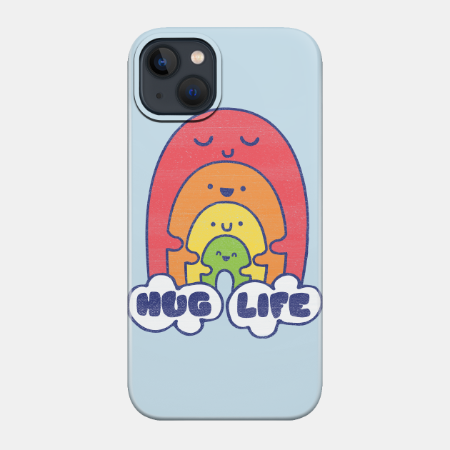 HUG LIFE - Love - Phone Case