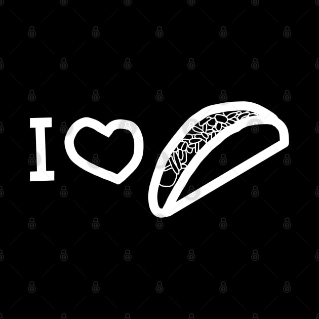 Whiteline I Love a Taco by ellenhenryart