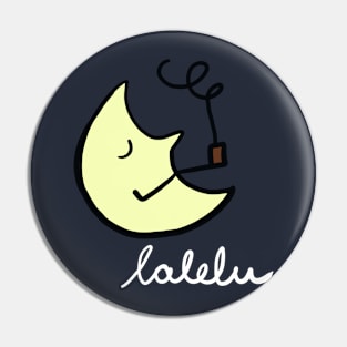 Lalelu the man in the moon Pin