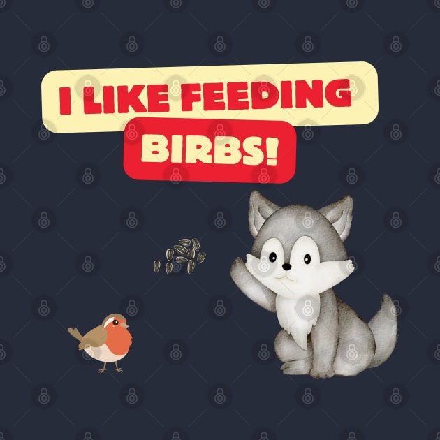 I Like Feeding Birbs! by Valley of Oh