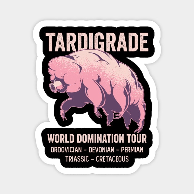 Tardigrade World Domination Tour Magnet by Visual Vibes