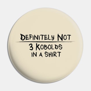 Three Kobolds in a Shirt Pin