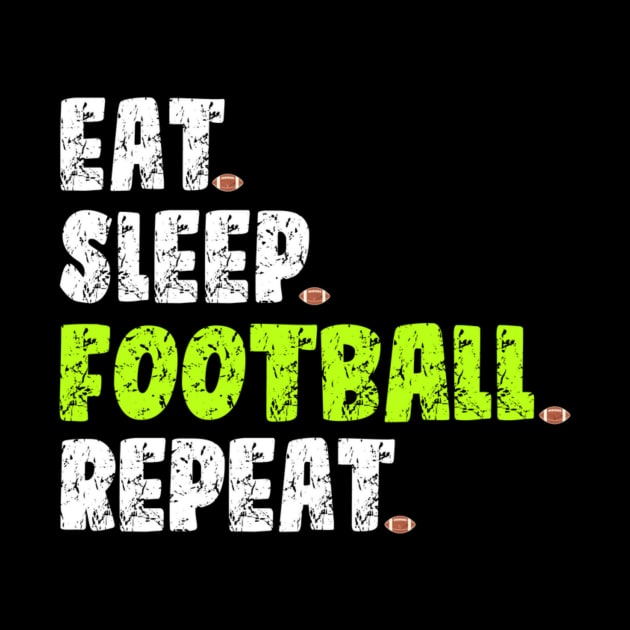 Eat Sleep Football Repeat by onazila pixel