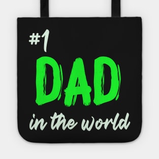 #1 dad in the world Tote