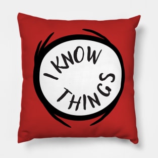 I Know Things Red Emblem Gift Pillow