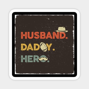 Husband Daddy Hero Magnet