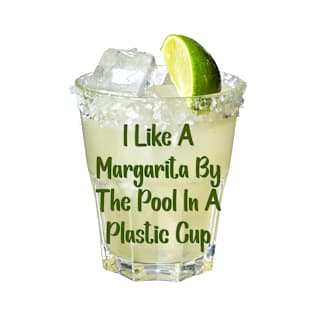 I Enjoy a Margarita - Dead to me quote T-Shirt