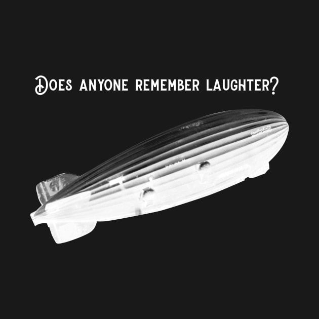 Does anyone remember laughter? (version 2) by B Sharp