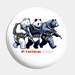 We Tactical Bears Pin