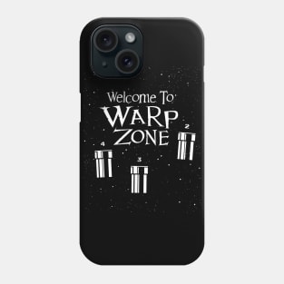 Welcome to Warp Zone Phone Case