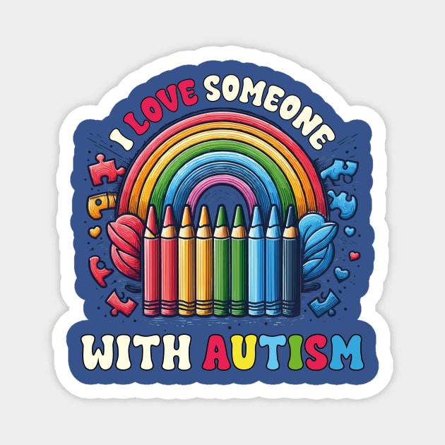 I Love Someone With Autism Awareness Puzzle SPED Teacher Magnet by JUST PINK