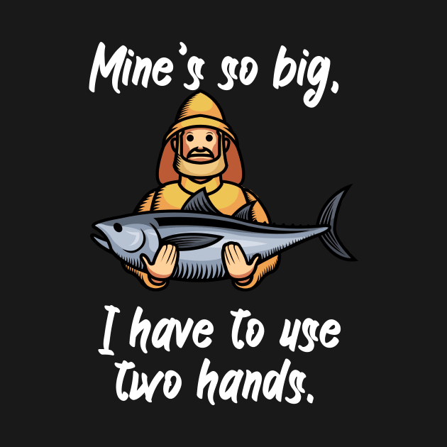 Mine’s so big, I have to use two hands by maxcode