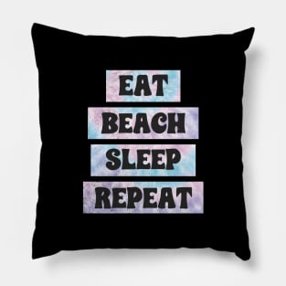 Eat Beach Sleep Repeat Summer Vacation Pillow