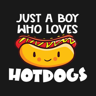 Just a Boy Who Loves Hotdogs! Funny Hotdog Gift T-Shirt