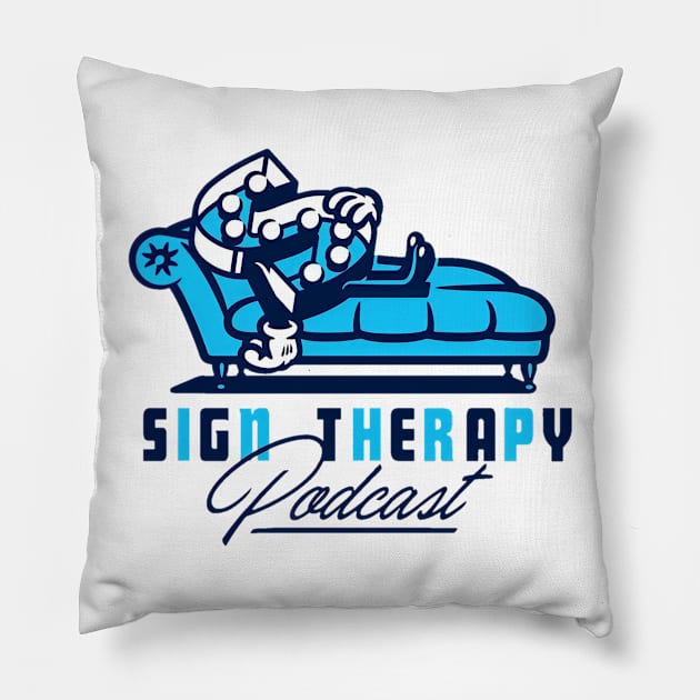 the sign therapy Pillow by sign therapy podcast