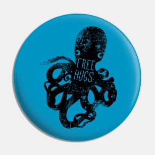 Free hugs octopus Pin