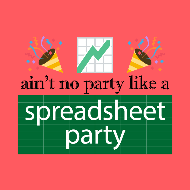 Funny Excel: Spreadsheet Party by spreadsheetnation