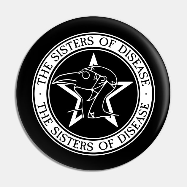 The Sisters of Disease Pin by Eighties