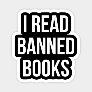 I Read Banned Books Magnet