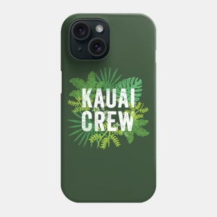 Kauai Crew Hawaii Matching Family Hawaiian Islands Travel Souvenir Phone Case