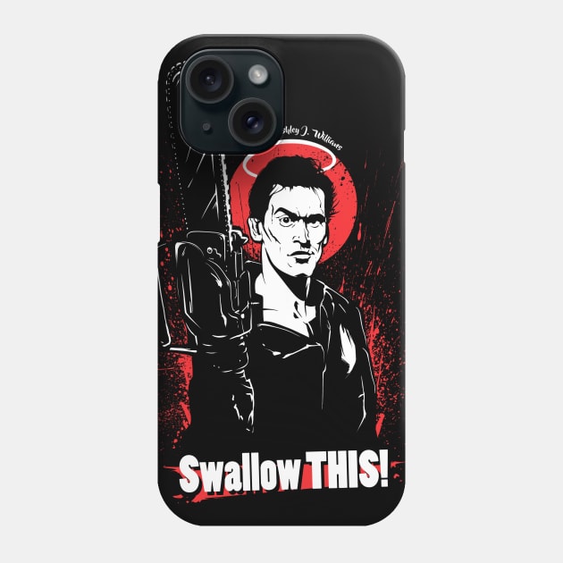 Swallow THIS! Phone Case by MeFO