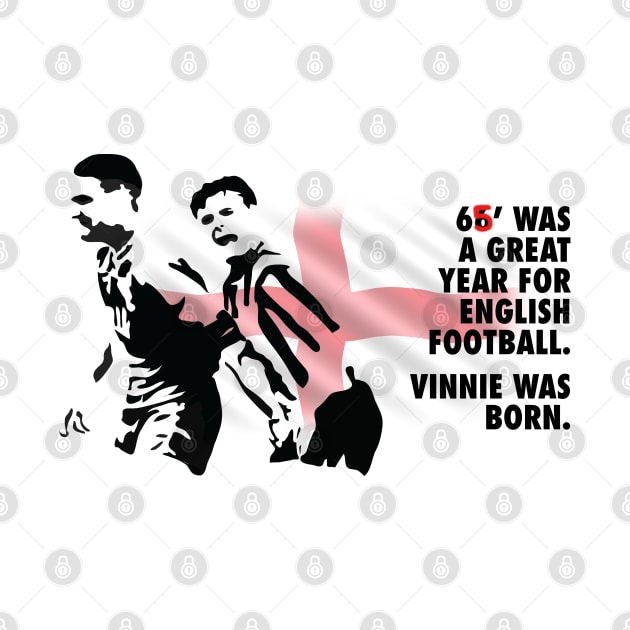 1965 Was A Great Year For English Football - Vinnie Was Born by guayguay