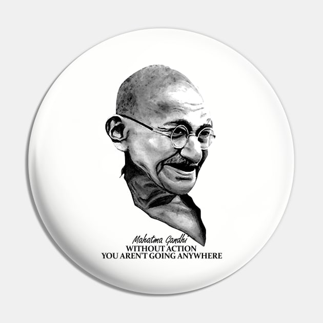 Mahatma Gandhi Pin by KewaleeTee