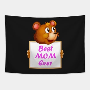 Best Mom Ever Bear Mama Bear Tapestry