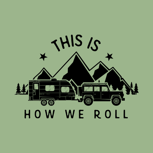 This Is How We Roll by Xeire