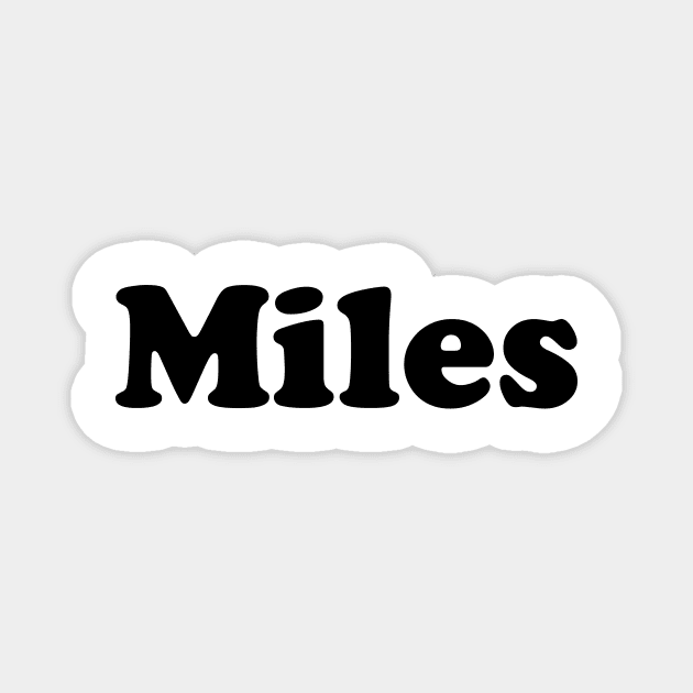 Miles My Name Is Miles! Magnet by ProjectX23Red