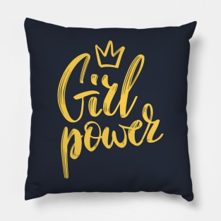 Girls Have the Power to Change the World Pillow