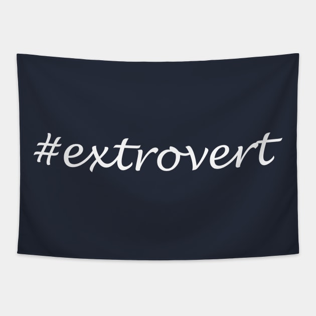 Extrovert Word - Hashtag Design Tapestry by Sassify