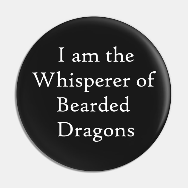 Bearded Dragon Whisperer Pin by BiscuitSnack