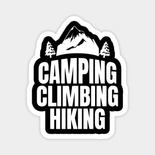 Camping Climbing Hiking Magnet