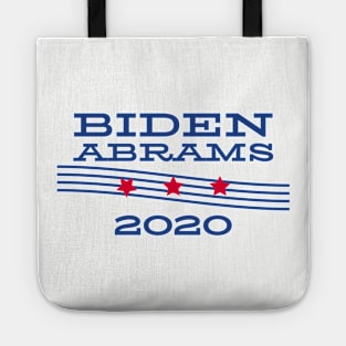 Joe Biden 2020 and Stacy Abrams on the One Ticket. Biden Abrams Tote