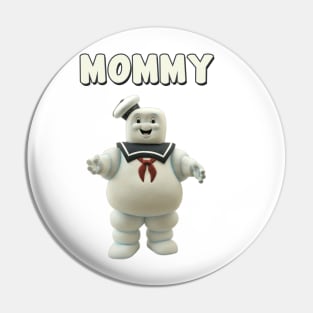 Mommy - Ghostbusters Pin