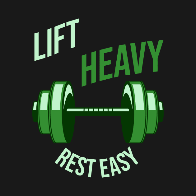 Lift heavy rest easy, full green! by byBm