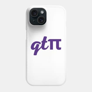 qtπ Phone Case