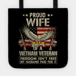 Proud Wife of A Vietnam Veteran Tote