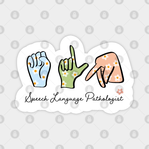 Speech Language Pathologist Magnet by ithacaplus