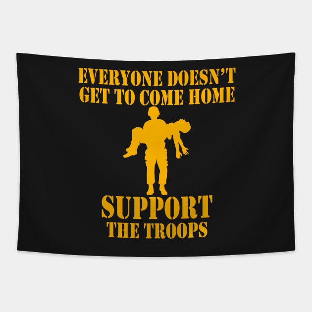 Not Everyone Gets To Come Home (gold) Tapestry by Pixhunter
