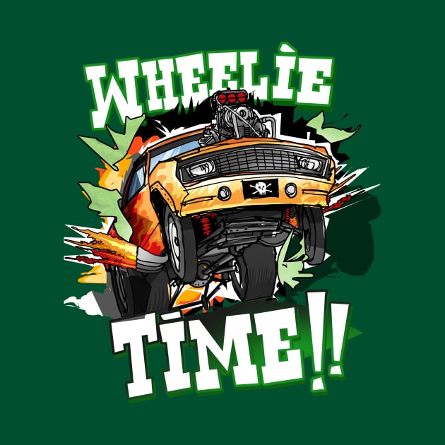 Wheelie TIME!!! by teepublickalt69